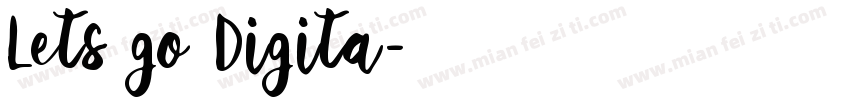 Lets go Digita字体转换